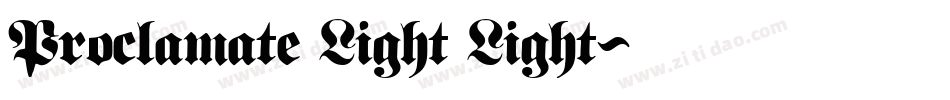Proclamate Light Light字体转换